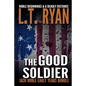 The Good Soldier: Jack Noble Early Years Bundle (Noble Beginnings & A Deadly Distance) - Paperback