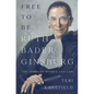Free To Be Ruth Bader Ginsburg: The Story of Women and Law - Paperback