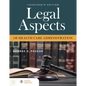 Legal Aspects of Health Care Administration - Paperback