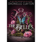 The Belles - Paperback