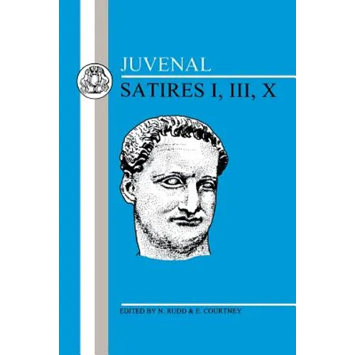 Juvenal: Satires I, III, X - Paperback