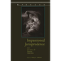 Impassioned Jurisprudence: Law, Literature, and Emotion, 1760-1848 - Paperback