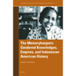 The Memorykeepers: Gendered Knowledges, Empires, and Indonesian American History - Paperback