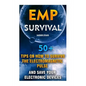 EMP Survival: 50+ Tips on How To Survive The Electromagnetic Pulse And Save Your Electronic Devices: (EMP Survival, EMP Survival boo - Paperback
