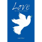 Love the Greatest Healer - Paperback