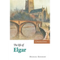 The Life of Elgar - Hardcover