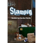 Slampig: The Girls You Pass Up, I Pick Up - Paperback