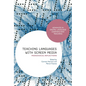 Teaching Languages with Screen Media: Pedagogical Reflections - Paperback