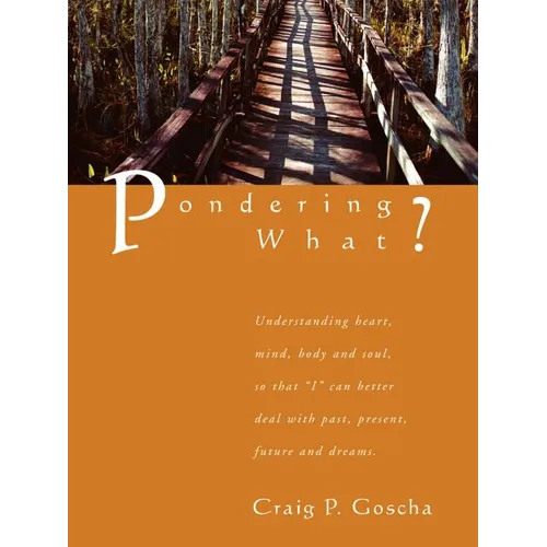 Pondering What? - Paperback