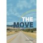 The Move: The Long Journey Home - Hardcover