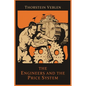 The Engineers and the Price System - Paperback