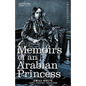 Memoirs of an Arabian Princess - Hardcover