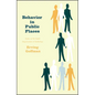 Behavior in Public Places: Notes on the Social Organization of Gatherings - Paperback