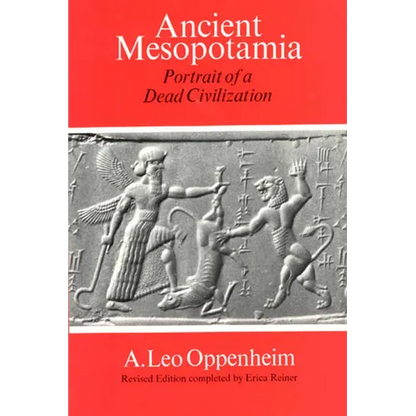 Ancient Mesopotamia: Portrait of a Dead Civilization - Paperback
