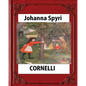CORNELLI by Johanna Spyri, translated by Elisabeth P.Stork - Paperback