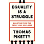 Equality Is a Struggle: Bulletins from the Front Line, 2021-2025 - Hardcover