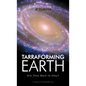 Tarraforming Earth: Are They Back to Stay? - Hardcover