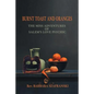 Burnt Toast and Oranges: The Miss Adventures of Salem's Love Psychic - Paperback