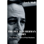 The Pee-Wee Herman Story: The Life and Career of Paul Reubens - Paperback