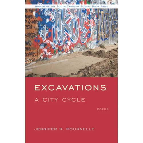 Excavations: A City Cycle - Paperback