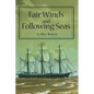 Fair Winds and Following Seas - Paperback