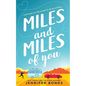 Miles and Miles of You - Paperback