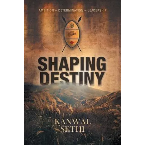 Shaping Destiny - Paperback