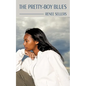 The Pretty-Boy Blues - Paperback