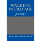 Walking In Old Age - Paperback