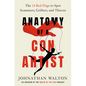 Anatomy of a Con Artist: The 14 Red Flags to Spot Scammers, Grifters, and Thieves - Hardcover