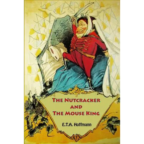 The Nutcracker and The Mouse King - Paperback