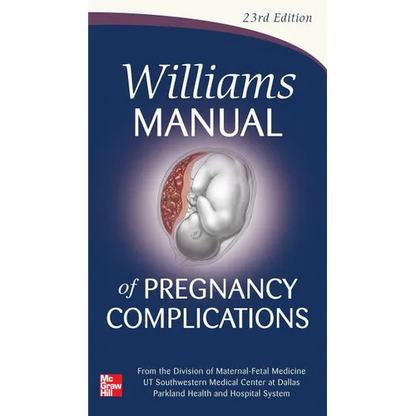 Williams Manual of Pregnancy Complications - Paperback