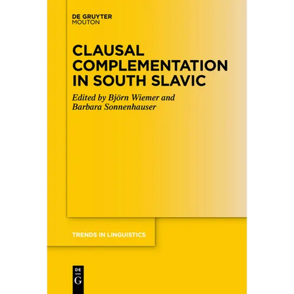 Clausal Complementation in South Slavic - Paperback