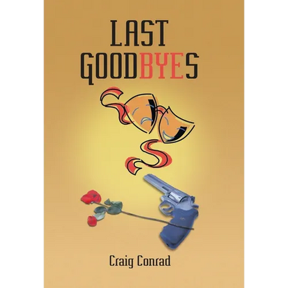Last Goodbyes - Hardcover