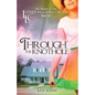 The Lutheran Ladies Circle: Through the Knothole - Paperback