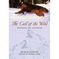 The Call of the Wild: Annotated and Illustrated - Paperback
