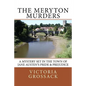 The Meryton Murders: A Mystery Set in the Town of Jane Austen's Pride & Prejudice - Paperback