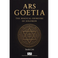 Ars Goetia: The Magical Grimoire of Solomon - Paperback