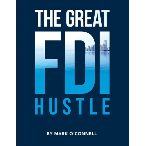The Great FDI Hustle - Paperback