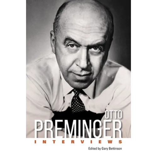 Otto Preminger: Interviews - Paperback