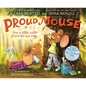 Proud Mouse - Hardcover