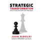 Strategic Transformation: How to Deliver What Matters Most - Hardcover