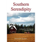Southern Serendipity: A Memoir of Growing Up in the Rural South - Paperback