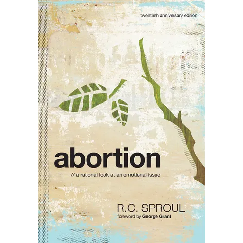 Abortion: A Rational Look at an Emotional Issue - Paperback