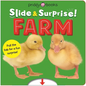 Farm (Slide & Surprise!): Pull the Tabs for a Fun Farm Surprise - Board Book