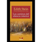 Los caminos del silencio interior: textos de Edith Stein - Paperback