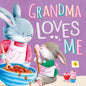 Grandma Loves Me - Board Book