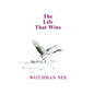 The Life That Wins - Paperback