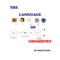 The Language of Chemistry - Paperback