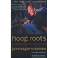 Hoop Roots - Paperback